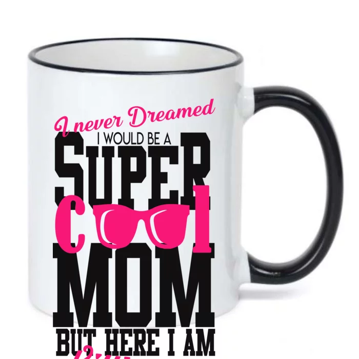 Super Cool Mom Black Color Changing Mug