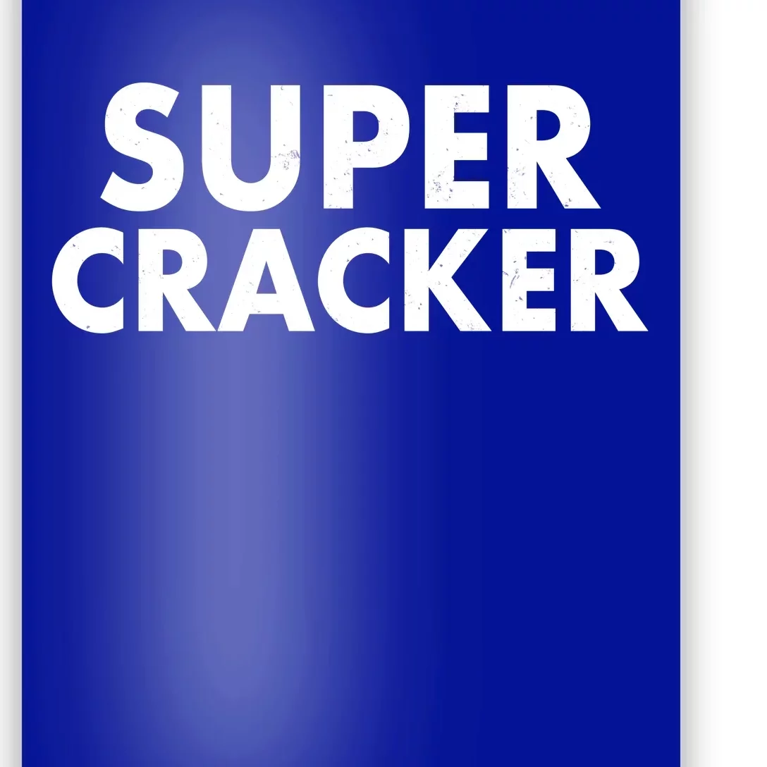 Super Cracker Poster