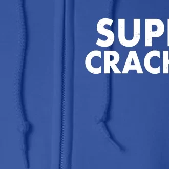 Super Cracker Full Zip Hoodie