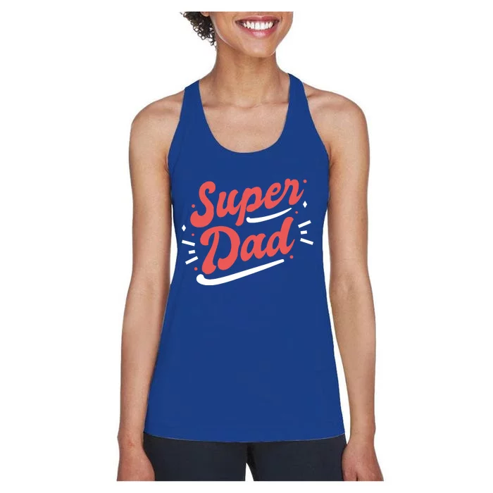 Super Dad Fathers Day Women's Racerback Tank