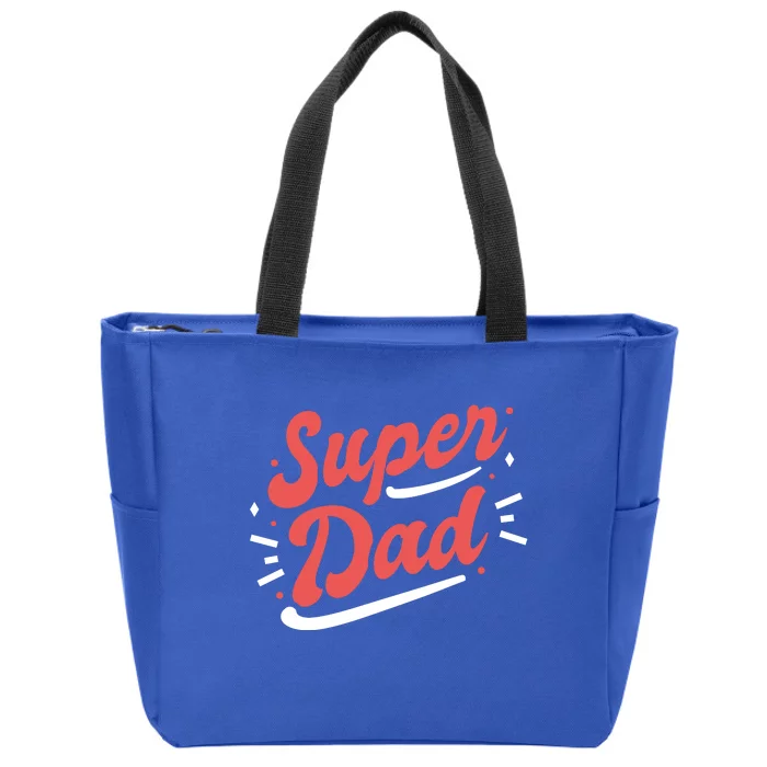 Super Dad Fathers Day Zip Tote Bag