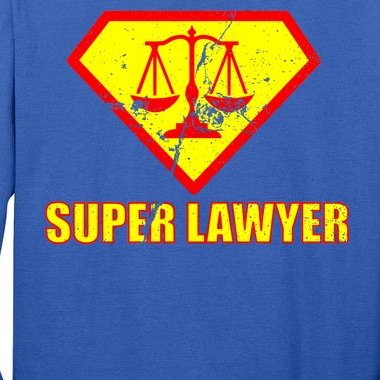 Super Lawyer Tall Long Sleeve T-Shirt