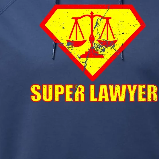 Super Lawyer Performance Fleece Hoodie