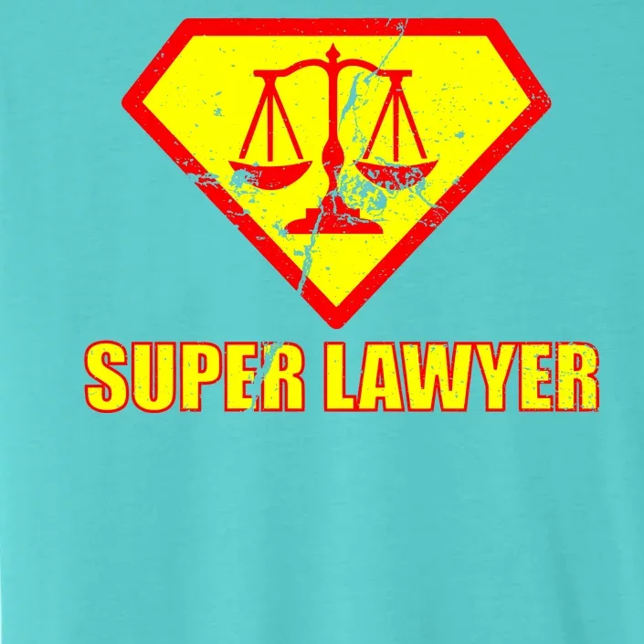 Super Lawyer ChromaSoft Performance T-Shirt