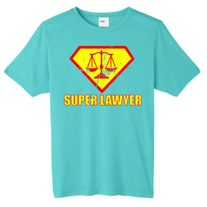 Super Lawyer ChromaSoft Performance T-Shirt