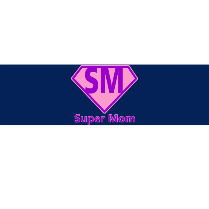 Super Mom Bumper Sticker