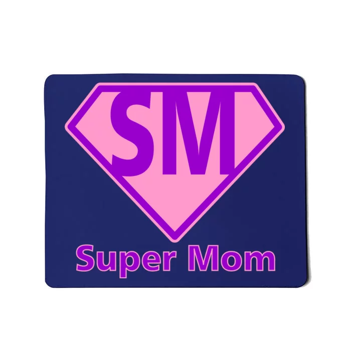 Super Mom Mousepad