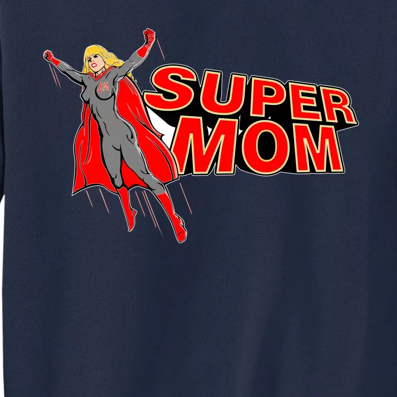 Super Mom Figure Tall Sweatshirt