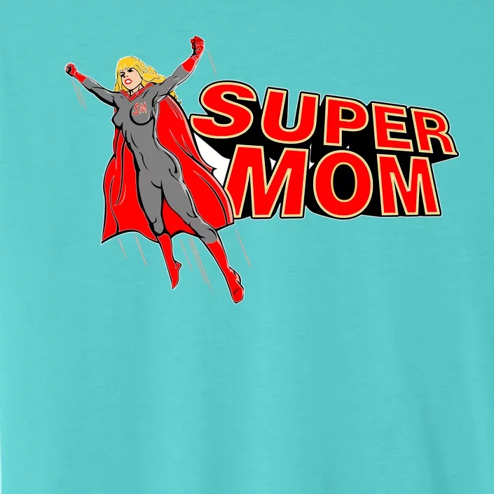 Super Mom Figure ChromaSoft Performance T-Shirt