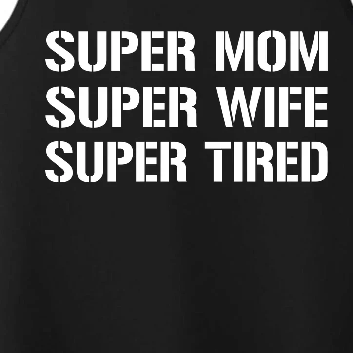 Super Mom Funny Gifts For Mothers Performance Tank