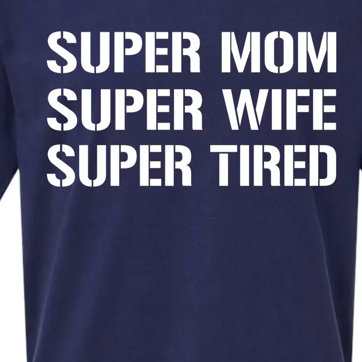 Super Mom Funny Gifts For Mothers Sueded Cloud Jersey T-Shirt