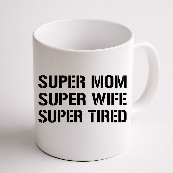 Super Mom Funny Gifts For Mothers Front & Back Coffee Mug