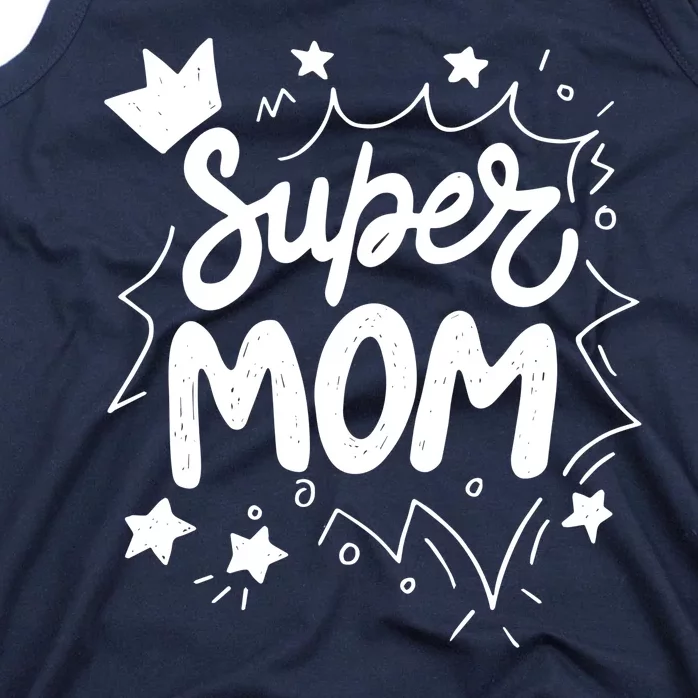 Super Mom Mothers Day Tank Top