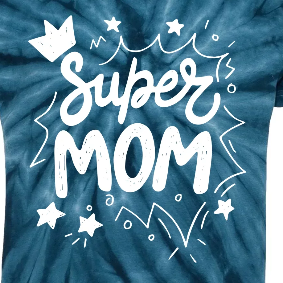 Super Mom Mothers Day Kids Tie-Dye T-Shirt