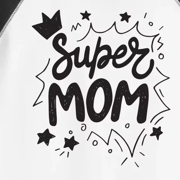 Super Mom Mothers Day Toddler Fine Jersey T-Shirt