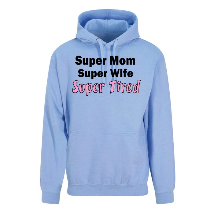 Super Mom Super Wife Super Tired Unisex Surf Hoodie