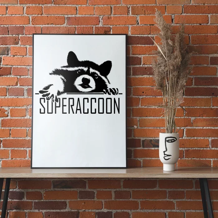 Super Raccoon Superraccon Trash Panda Poster