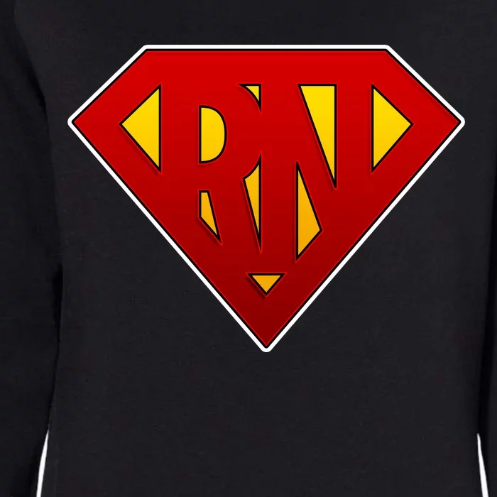 Super RN Registered Nurse Womens California Wash Sweatshirt