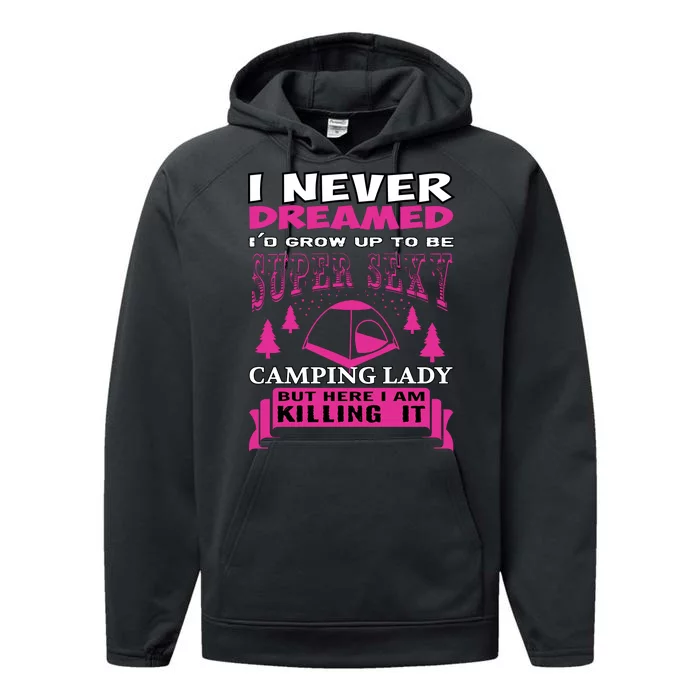 Super Sexy Camping Lady Performance Fleece Hoodie