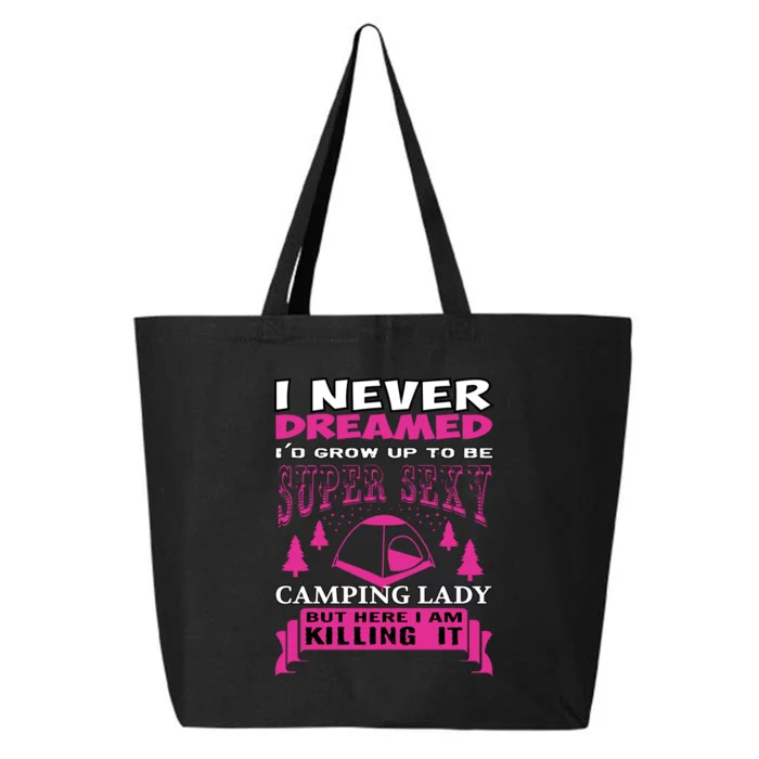 Super Sexy Camping Lady 25L Jumbo Tote