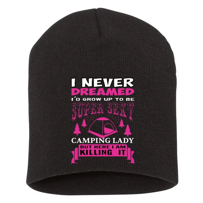 Super Sexy Camping Lady Short Acrylic Beanie