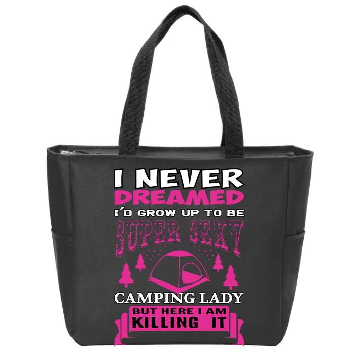 Super Sexy Camping Lady Zip Tote Bag