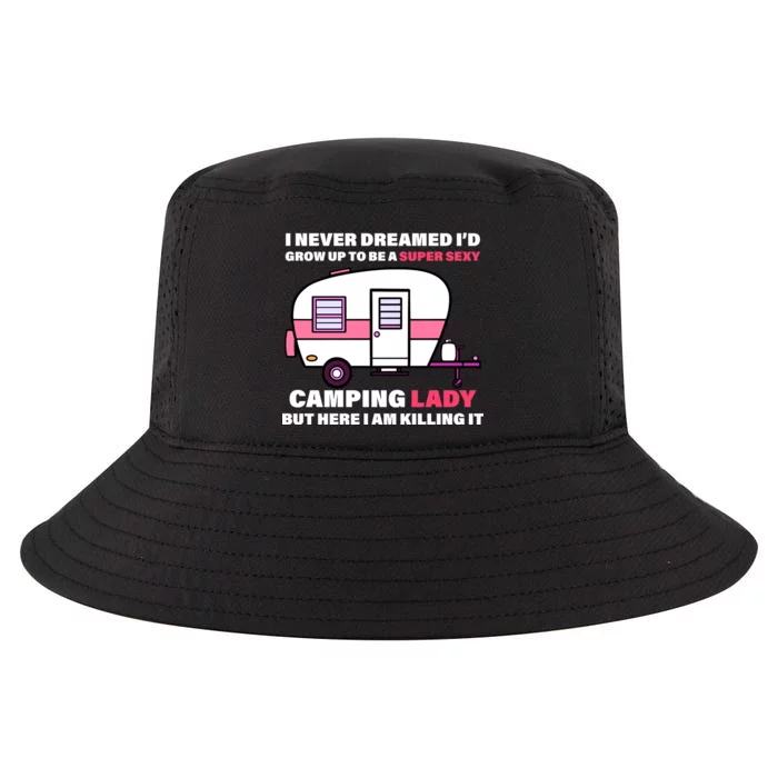 Super Sexy Camping Lady Killing It Cool Comfort Performance Bucket Hat