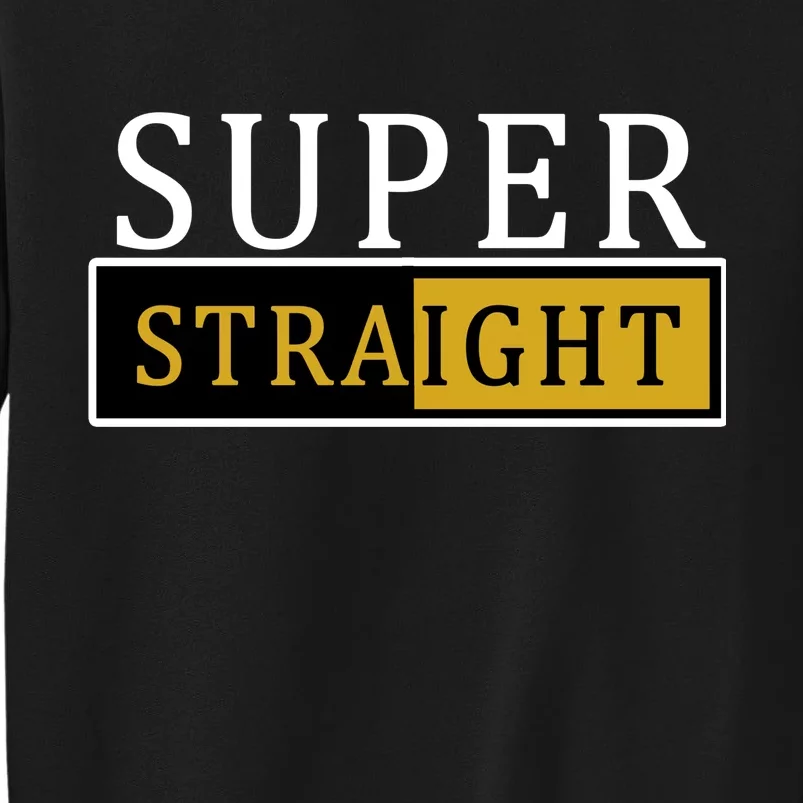 Super Straight Sweatshirt