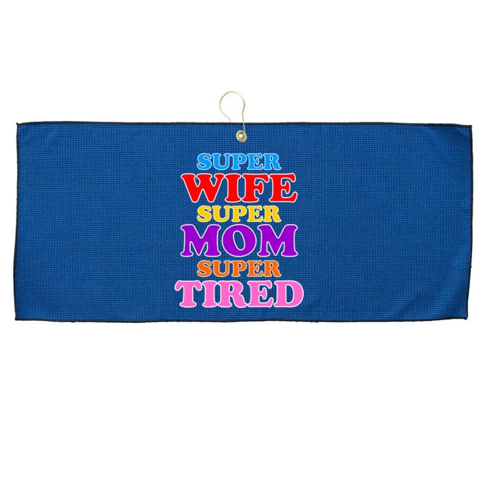 Super Wife Super Mom Super Tired Colorful Text Large Microfiber Waffle Golf Towel