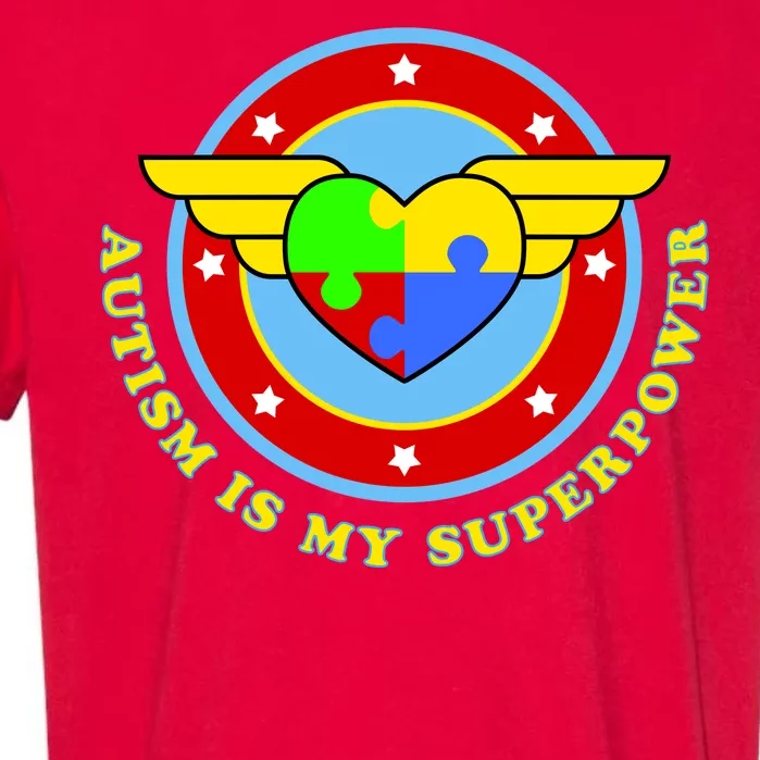 Super Woman Autism Is My Superpower Garment-Dyed Heavyweight T-Shirt