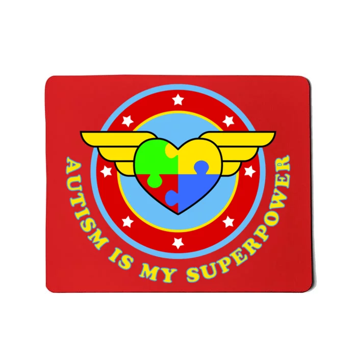 Super Woman Autism Is My Superpower Mousepad