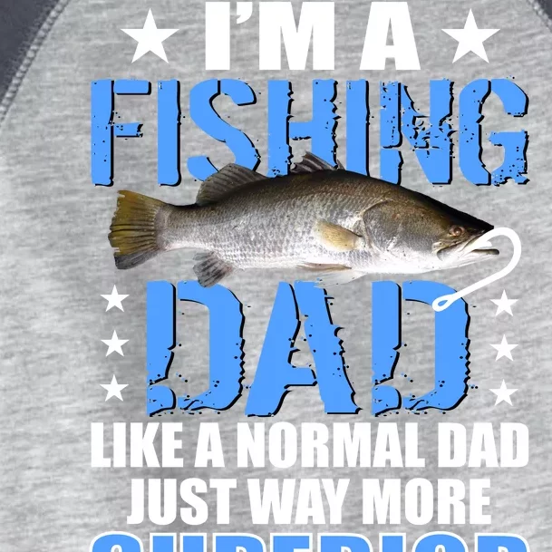 Superior Fishing Dad Toddler Fine Jersey T-Shirt