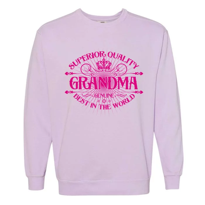 Superior Quality Grandma Best In The World Garment-Dyed Sweatshirt