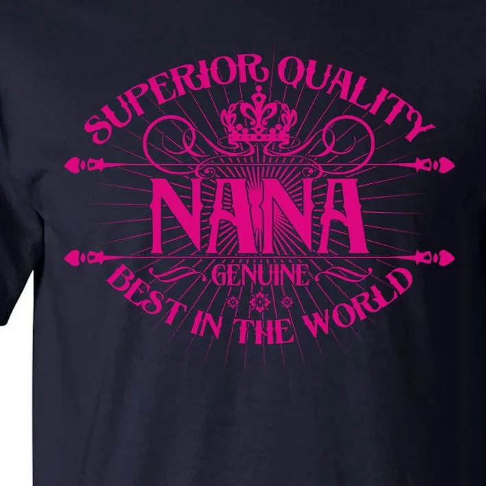 Superior Quality Nana Tall T-Shirt