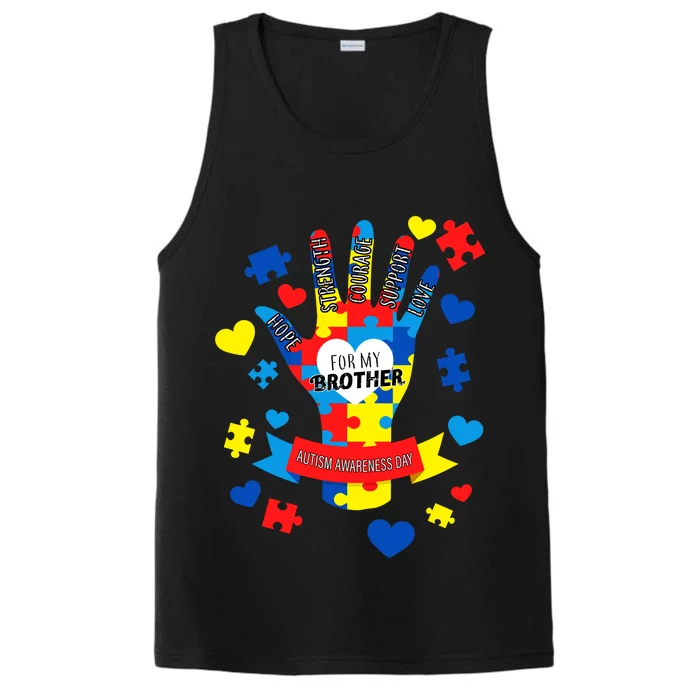 Support Autism Awareness Day For My Brother Performance Tank