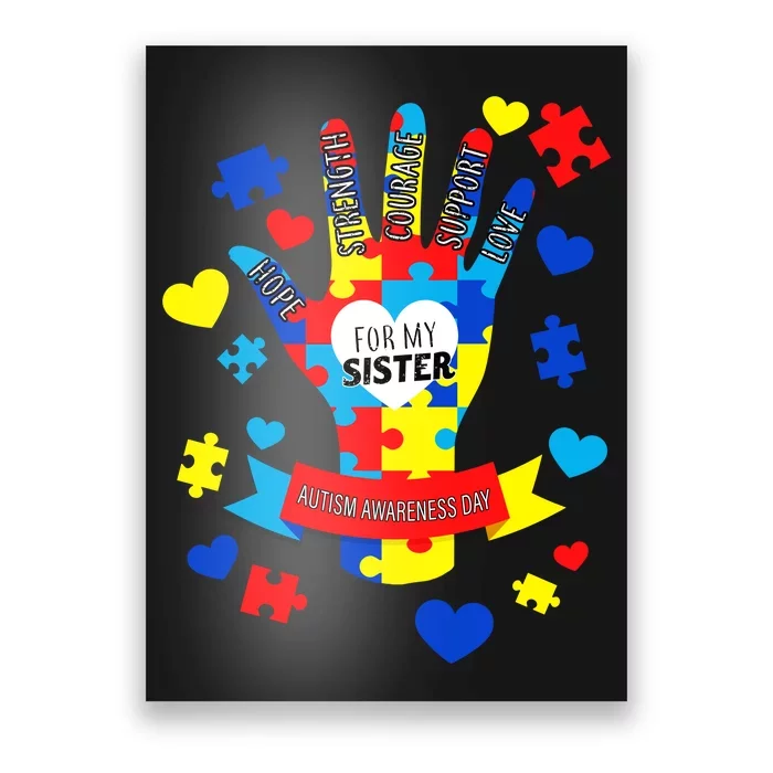 Support Autism Awareness Day For My Sister Poster