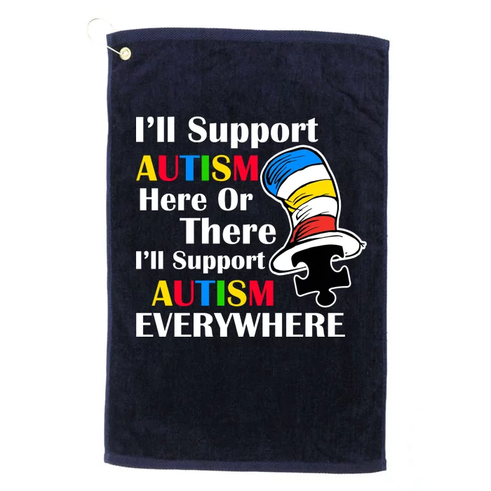 Support Autism Here Or There And Everywhere Platinum Collection Golf Towel