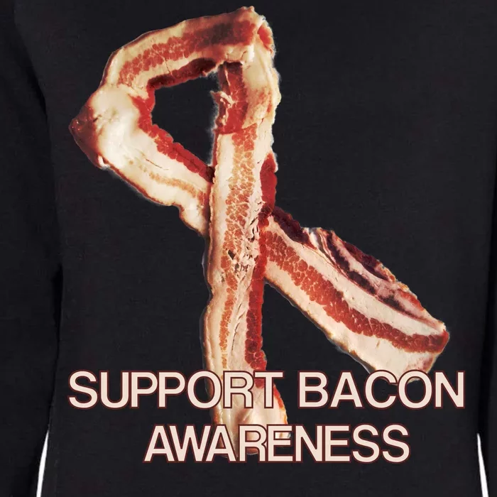 Support Bacon Awareness Womens California Wash Sweatshirt