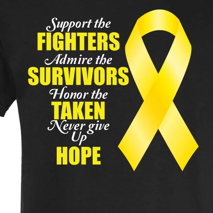 Support Childhood Cancer Awareness Quote Garment-Dyed Heavyweight T-Shirt