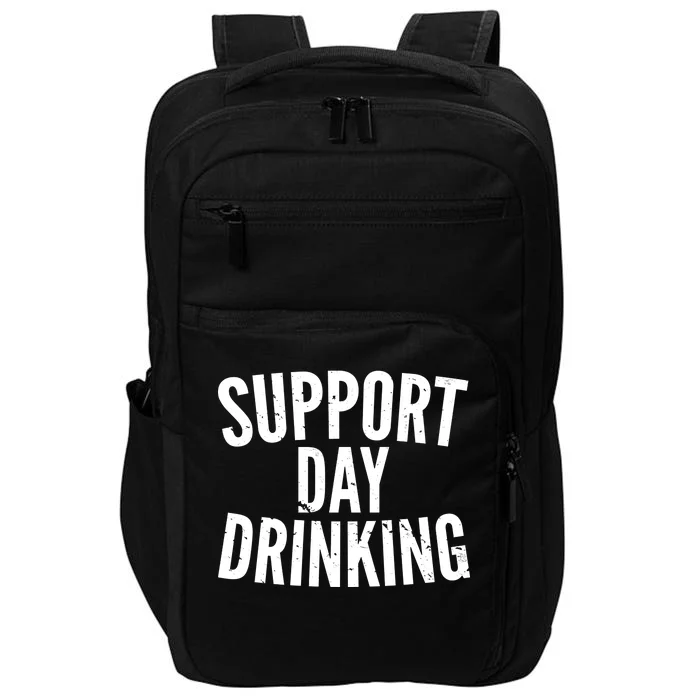 Support Day Drinking Impact Tech Backpack