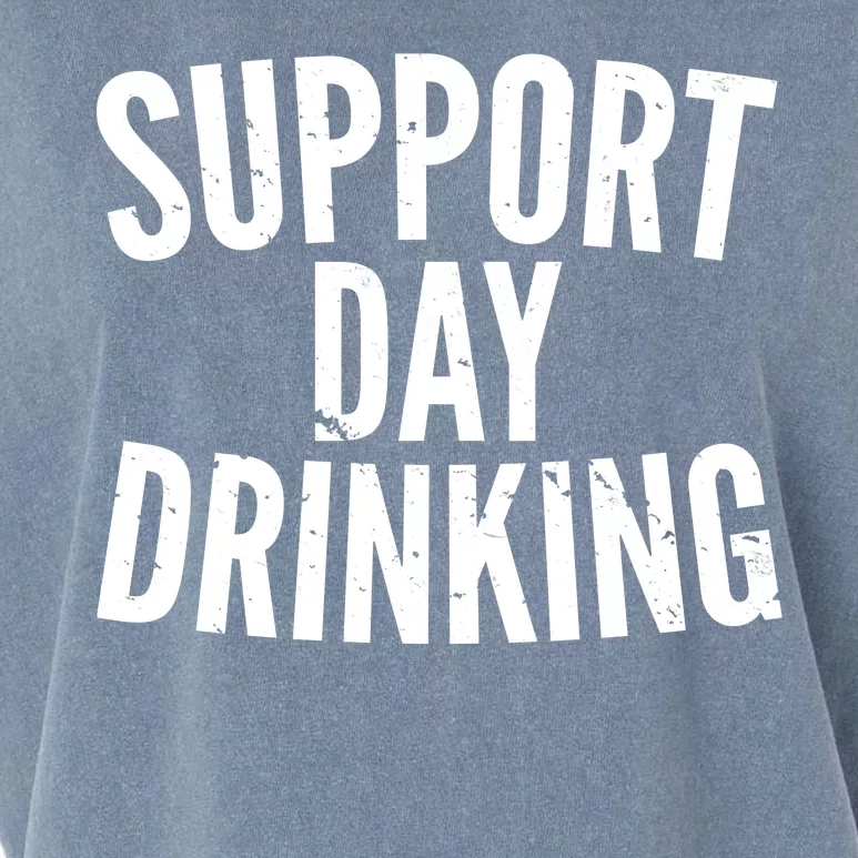 Support Day Drinking Garment-Dyed Women's Muscle Tee