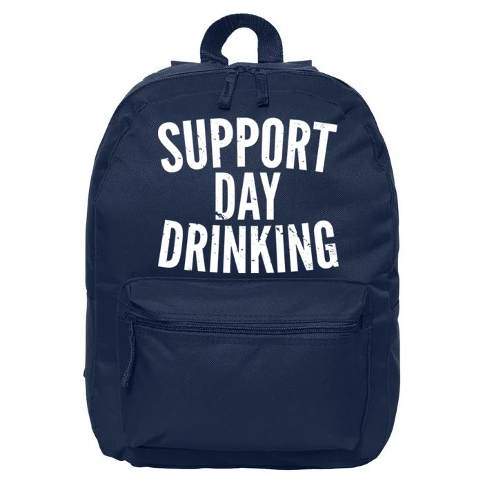 Support Day Drinking 16 in Basic Backpack