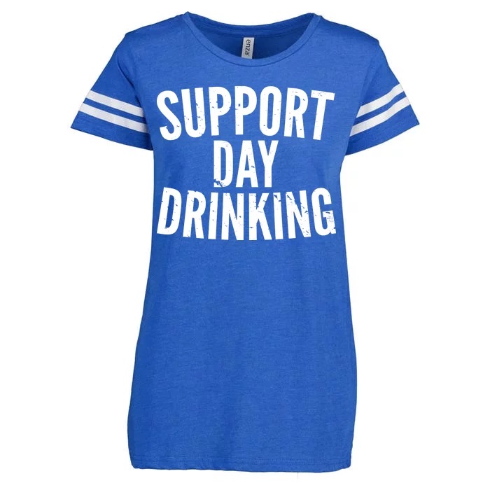 Support Day Drinking Enza Ladies Jersey Football T-Shirt