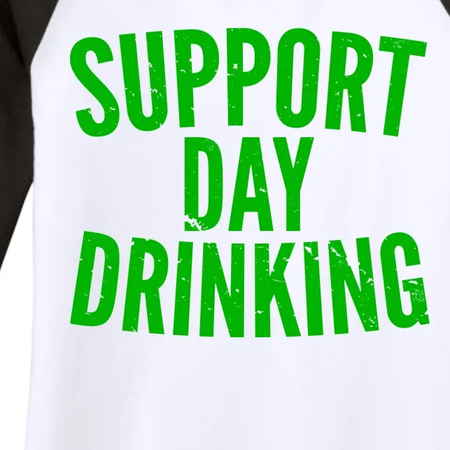 Support Day Drinking Women's Tri-Blend 3/4-Sleeve Raglan Shirt