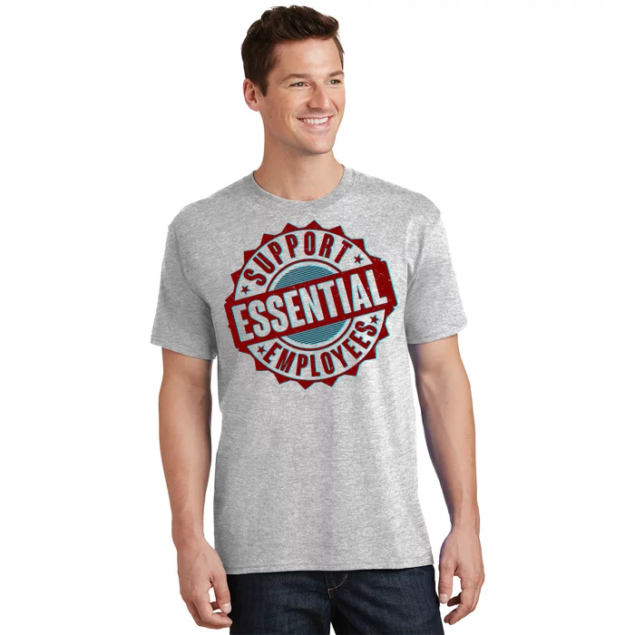 Support Essential Employees T-Shirt