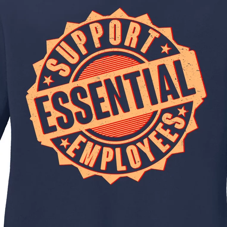 Support Essential Employees Ladies Long Sleeve Shirt