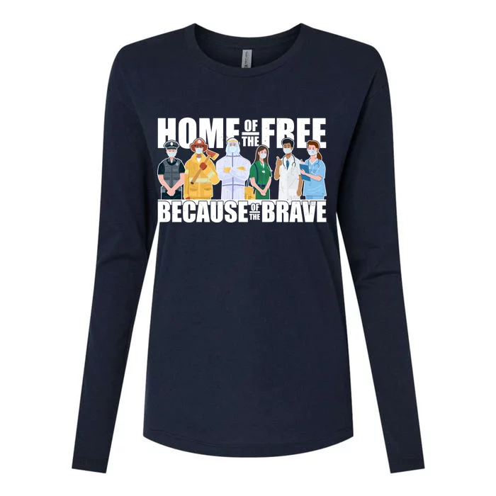 Support Frontline Workers Home Of The Free Womens Cotton Relaxed Long Sleeve T-Shirt