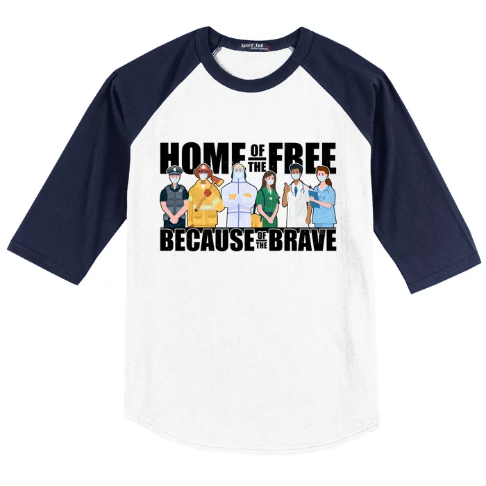 Support Frontline Workers Home Of The Free Baseball Sleeve Shirt