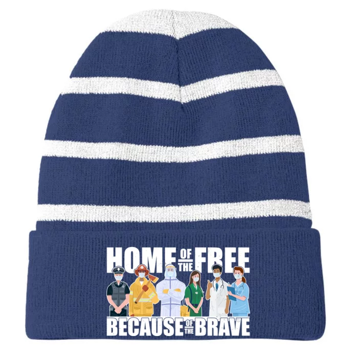 Support Frontline Workers Home Of The Free Striped Beanie with Solid Band