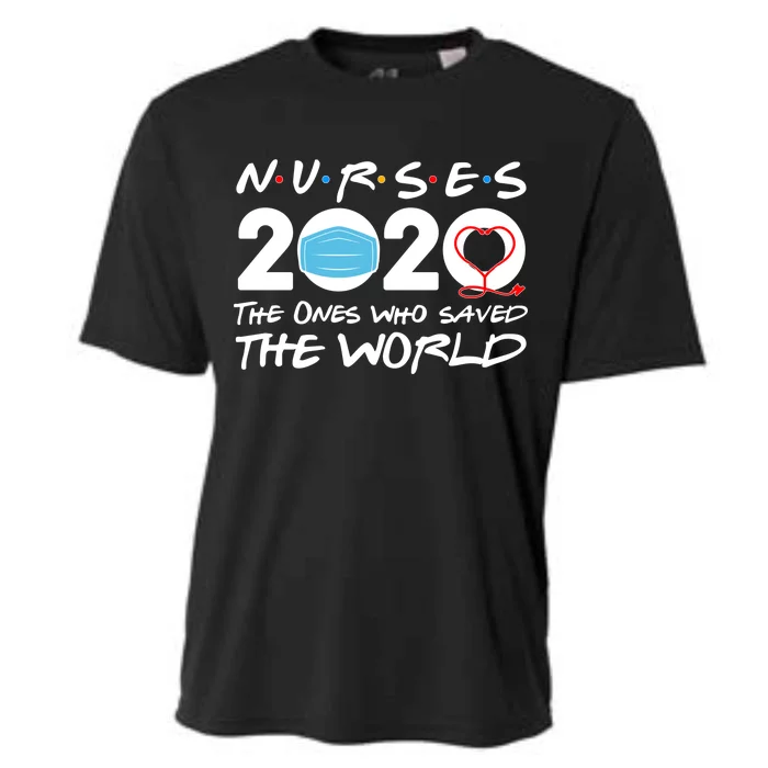 Support Nurses The Ones Who Saved The World Cooling Performance Crew T-Shirt